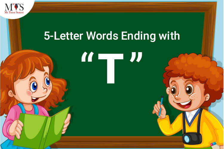 5 Letter Words Ending T